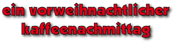 kaffeenachmittag