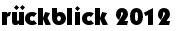 rueckblick